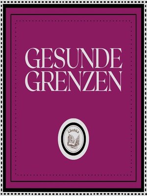 cover image of Gesunde Grenzen